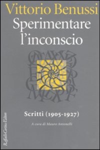 copertina di Sperimentare l' inconscio - Scritti (1905-1927)
