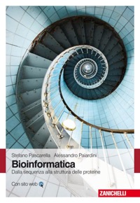copertina di Bioinformatica - Dalla sequenza alla struttura delle proteine