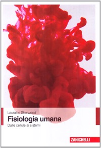 copertina di Fisiologia umana - Dalle Cellule ai Sistemi