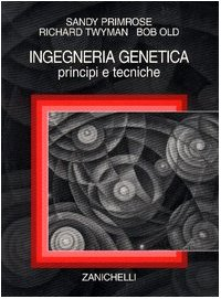 copertina di Ingegneria genetica - Principi e tecniche