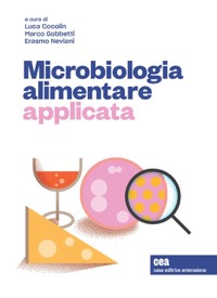 copertina di Microbiologia alimentare applicata . Con versione digitale