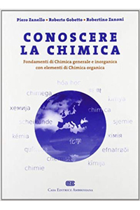 copertina di Conoscere la chimica - Fondamenti di chimica generale e inorganica con elementi di ...