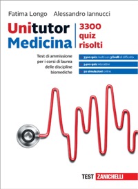 copertina di Unitutor Medicina - 3300 quiz risolti . Per i corsi di laurea delle discipline biomediche ...