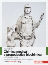copertina di Chimica medica e propedeutica biochimica con applicazioni cliniche ( contenuti multimediali ...