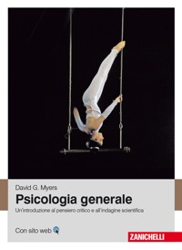 copertina di Psicologia generale - Un' introduzione al pensiero critico e all' indagine scientifica