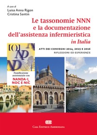copertina di Le tassonomie NNN ( NANDA - NOC - NIC ) e la documentazione dell' assistenza infermieristica ...