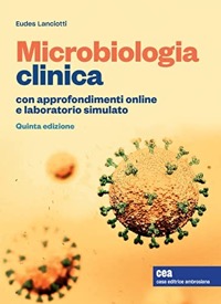 copertina di Microbiologia clinica ( con contenuto digitale: versione digitale e laboratorio simulato ...