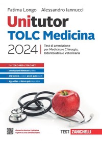 copertina di Unitutor - TOLC Medicina 2024 - Test di ammissione per Medicina e Chirurgia, Odontoiatria ...