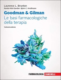 copertina di Goodman and Gilman - Le basi farmacologiche della terapia ( risorse multimediali ...