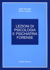copertina di Lezioni di psicologia e psichiatria forense