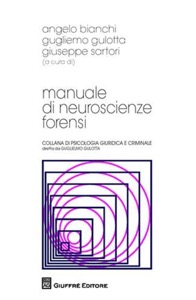 copertina di Manuale di neuroscienze forensi