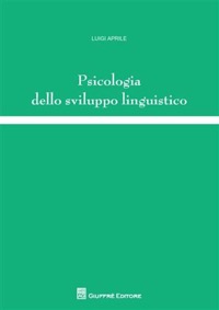 copertina di Psicologia dello sviluppo linguistico