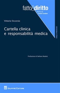 copertina di Cartella clinica e responsabilita' medica