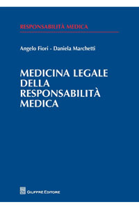 copertina di Medicina legale della responsabilita' medica