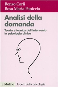 copertina di Analisi della domanda - Teoria e intervento in psicologia clinica