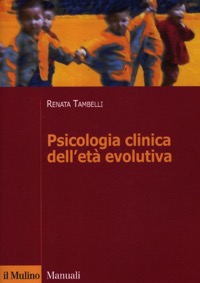 copertina di Psicologia clinica dell' eta'  evolutiva