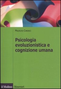 copertina di Psicologia evoluzionistica e cognizione umana