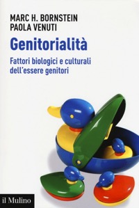 copertina di Genitorialita' - Fattori biologici e culturali dell'essere genitori