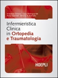 copertina di Infermieristica clinica in ortopedia e traumatologia