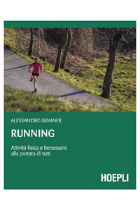 copertina di Running - Attivita' fisica e benessere alla portata di tutti