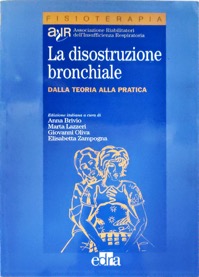 copertina di La disostruzione bronchiale - Dalla teoria alla pratica