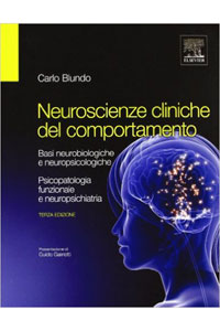 copertina di Neuroscienze cliniche del comportamento - Basi neurobiologiche e neuropsicologiche ...