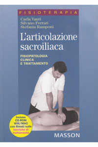 copertina di L' articolazione sacroiliaca ( con allegato cd Rom ) - Fisiopatologia clinica e trattamento
