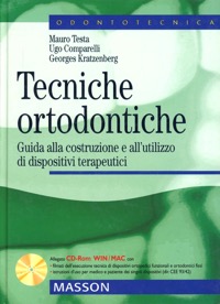 copertina di Tecniche ortodontiche - Guida alla costruzione e all' utilizzo di dispositivi terapeutici ...