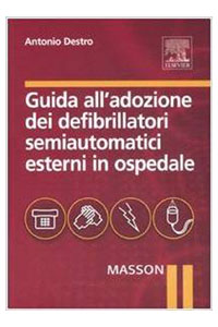 copertina di Guida all' adozione dei defibrillatori semiautomatici esterni in ospedale