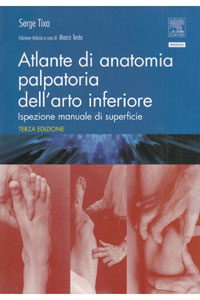 copertina di Atlante di anatomia palpatoria dell' arto inferiore - Ispezione manuale di superficie ...