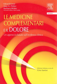 copertina di Le medicine complementari e il dolore - Un approccio basato sull' evidenza clinica