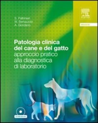 copertina di Patologia clinica del cane e del gatto - Approccio pratico alla diagnostica di laboratorio ...