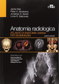 copertina di Anatomia radiologica - Atlante di anatomia umana per bioimmagini