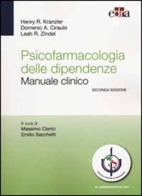 copertina di Psicofarmacologia delle dipendenze - Manuale clinico