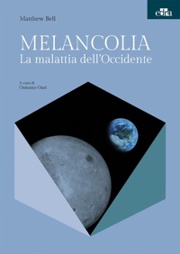 copertina di Melancolia - La malattia dell' Occidente