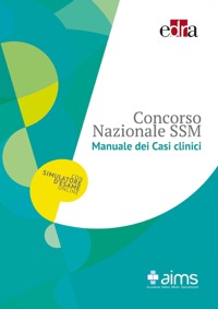 copertina di Manuale dei casi clinici - Concorso Nazionale SSM ( Scuole diSpecializzazione in ...
