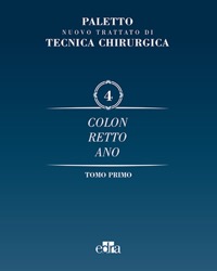 copertina di Nuovo trattato di tecnica chirurgica - Colon - Retto - Ano ( volume in due tomi )