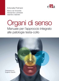 copertina di Organi di senso - Manuale per l' approccio integrato alle patologie testa - collo