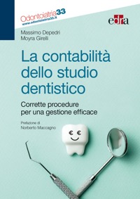 copertina di La contabilita' dello studio dentistico - Corrette procedure per una gestione efficace