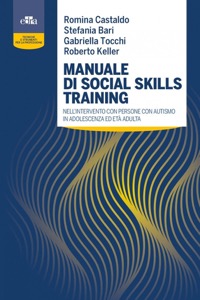 copertina di Manuale di social skill training nell’intervento con persone con autismo in adolescenza ...