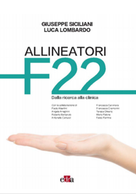 copertina di Allineatori F22 - Dalla ricerca alla clinica
