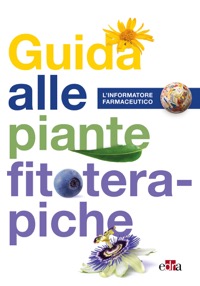 copertina di Guida alle piante fitoterapiche - L' Informatore Farmaceutico 2022