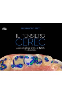copertina di Capire il CEREC - Il pensiero digitale innovativo per la Single Visit Dentistry