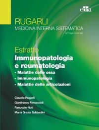 copertina di Immunopatologia e Reumatologia . Malattie delle Ossa e delle Articolazioni - Rugarli ...