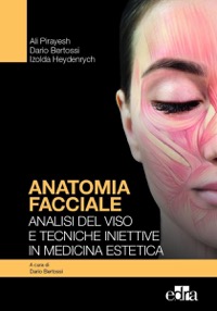 copertina di Anatomia facciale - Analisi del viso e tecniche iniettive in medicina estetica