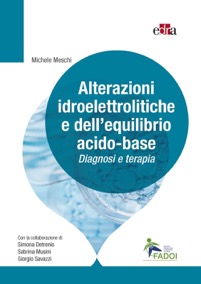 copertina di Alterazioni idroelettrolitiche e dell’ equilibrio acido - base Diagnosi e terapia