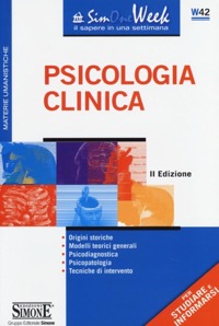 copertina di Psicologia Clinica : Origini storiche - Modelli teorici generali - Psicodiagnostica ...