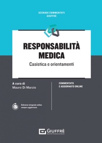 copertina di Responsabilità Medica - Casistica e orientamenti