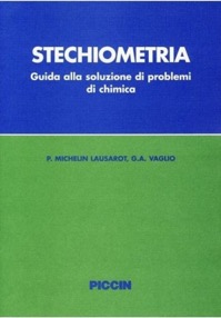 copertina di Stechiometria - Guida alla soluzione di problemi di chimica