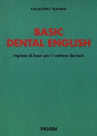 copertina di Basic dental english - Inglese di base per il settore dentale